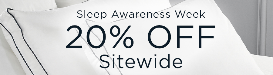 20% Off Sitewide - Sleep Awareness Sale