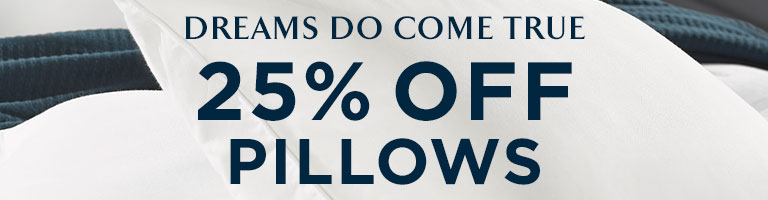 25% Off Pillows